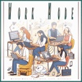 Work Music、Working Music Experience、Work Music Experience - Music For Working and Focus