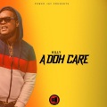 Ah Doh Care (feat. Killy)