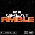 RMBLE - Be Great (Explicit)