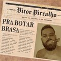 Pra botar brasa