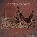 MODERN! - Jagged Crown