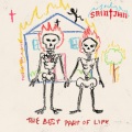 The Best Part of Life (Explicit)