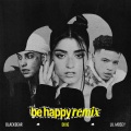 Be Happy (Remix|Explicit)