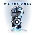 We The Ones (feat. Killer Mike & Big Rube)(Organized Noize Remix|Explicit)