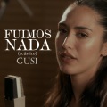 Fuimos Nada (Acustico)