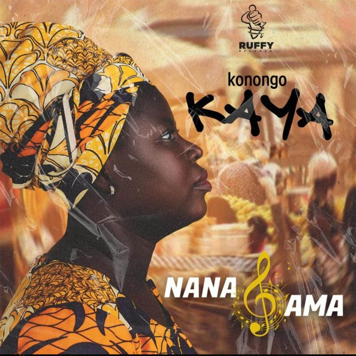 nana ama - Konongo Kaya