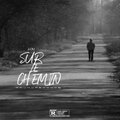Lov - Sur Le Chemin (Explicit)