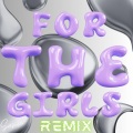 Samie - For The Girls (Remix|Explicit)