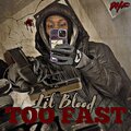 ParkHillFamily、Lil Blood - Too Fast (feat. Lil Blood) (Explicit)