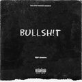 TDF Bando - Bullshit (Explicit)