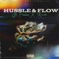 GS Fadem、Kwon - Hussle & Flow (Explicit)
