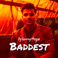 DjSunnyMega - Baddest