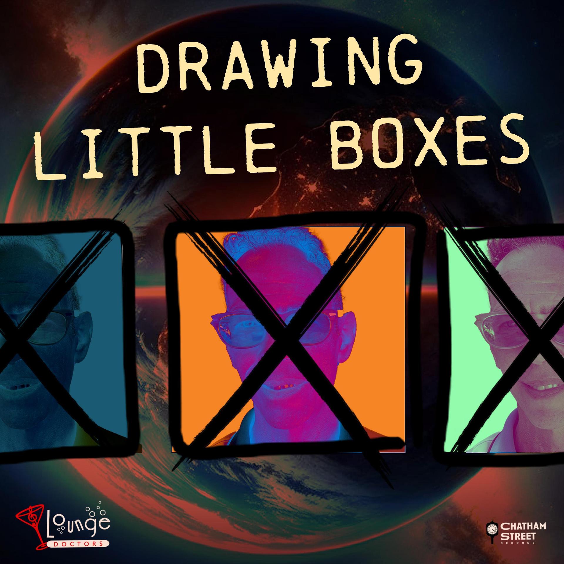 Lounge Doctors - Drawing Little Boxes
