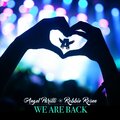 Robbie Rosen、ANGEL PARILLI - We Are Back