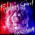 GYROAXIA - Fighting Spirit