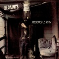 The Saints - Some Things Never Change