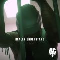 Really Understand (Explicit)