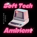 Flying Steps - Deep Soft Ambient