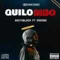 AstroBl4ck、Mamba - Quilombo (feat. Mamba)(Remix|Explicit)