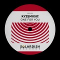 KyzeMusic - One For You (Extended Mix)