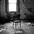 La Hermandad、Niño Diablo、Saul Cross、Guillermo Rivera - Sin verdad