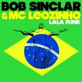 Lala Funk (Bob Sinclar Remix