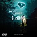 Kiid Jay、Multiszn - Blacked Out (feat. MultiSzn) (Explicit)