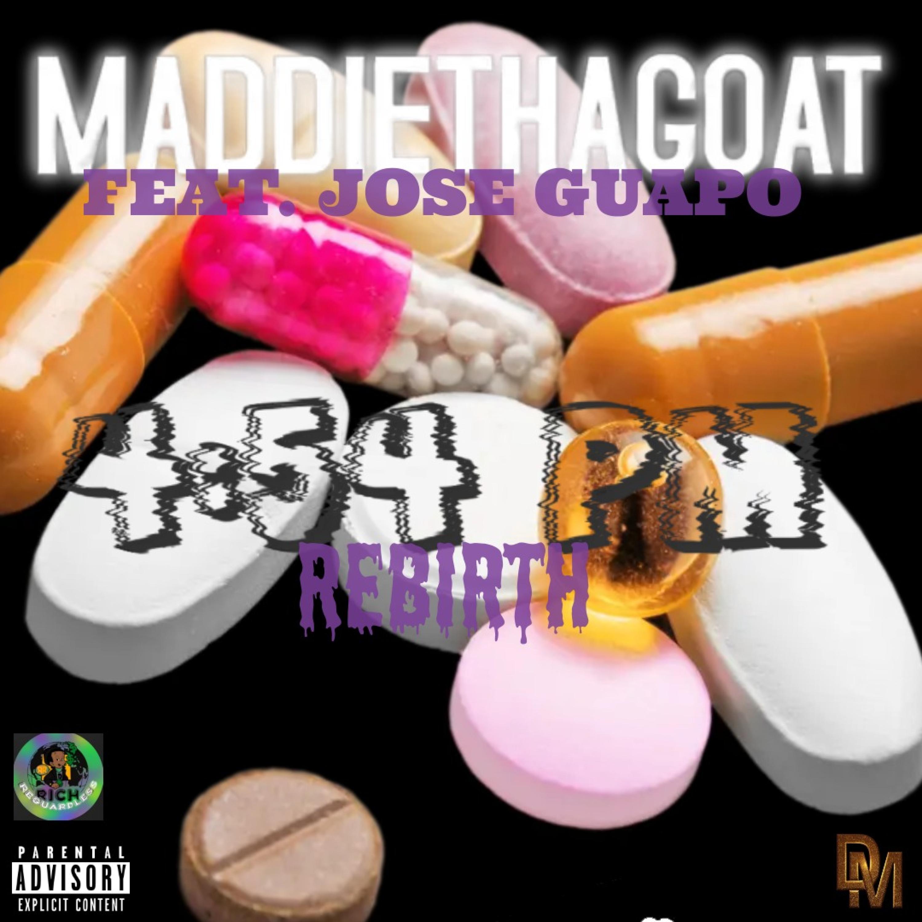 Maddiethagoat、Jose Guapo - 4:54 PM Rebirth (feat. Jose Guapo)(Explicit)