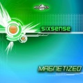 Sixsense - Magnetized