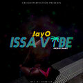 JAYO - Issa Vibe (Explicit)