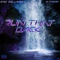 Run That Back (Explicit)