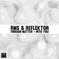 RMS、Reflektor - Foreign Matter