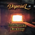 Disperial - Brilliance Factory (Explicit)
