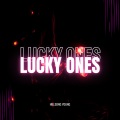 Lucky Ones (Radio Edit)