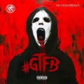 GTFB (feat. BUSTA RHYMES)(Explicit)