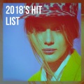 2018's Hit List (Explicit)