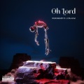 LILY333、Lil Marshal - Oh Lord