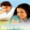 Barsat Ki dhun (Barsat Ki Dhun)