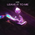 Lenni、BLUM - Leave It To Me