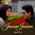 Janam Janam (Sped Up)