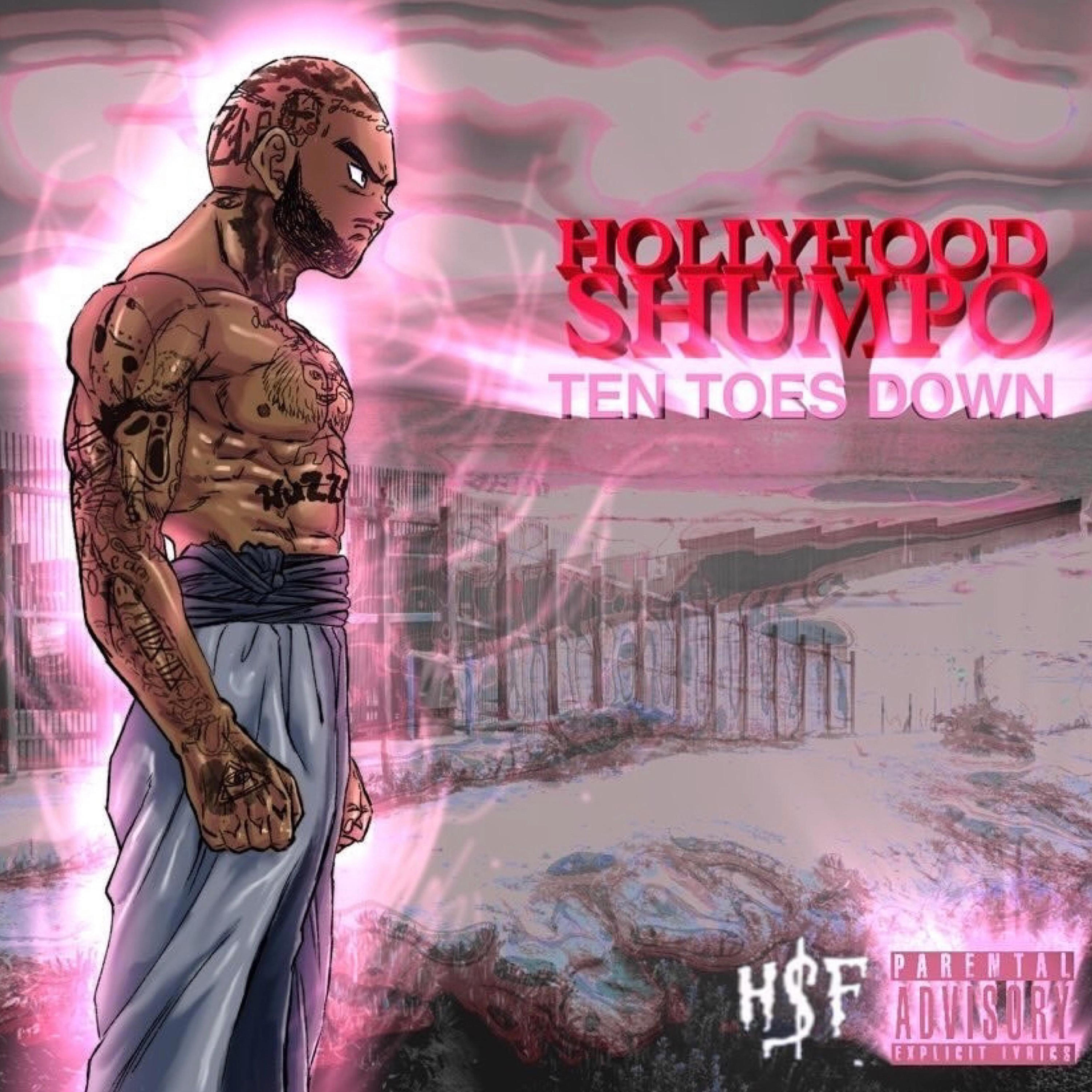 TEN TOES DOWN (Explicit)