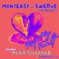 Not My Fault (feat. The Husel & Swerve City)(Soul Mix)