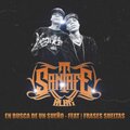Santa Fe Klan、Frases Sueltas - En Busca de un Sueño (Explicit)