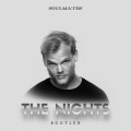 Soulmates - Avicii-The Nights (其他|Soulmates remix)