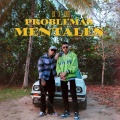 Problemas Mentales (Explicit)