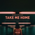 Take Me Home