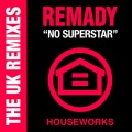 No Superstar (Danny Dove & Steve Smart Remix)