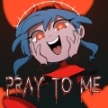 Pray To Me (feat. Gumi)