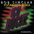 Ich rocke (Tocadisco Remix)