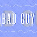 骑骑一跃 - bad guy